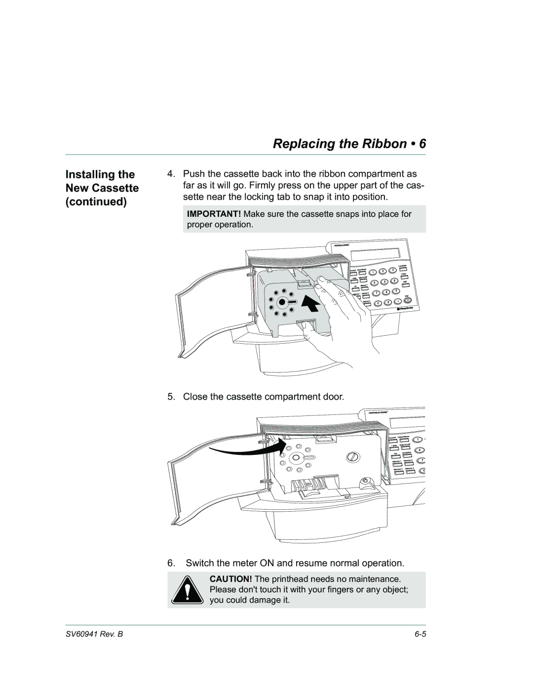 Pitney Bowes B702 manual Replacing the Ribbon 