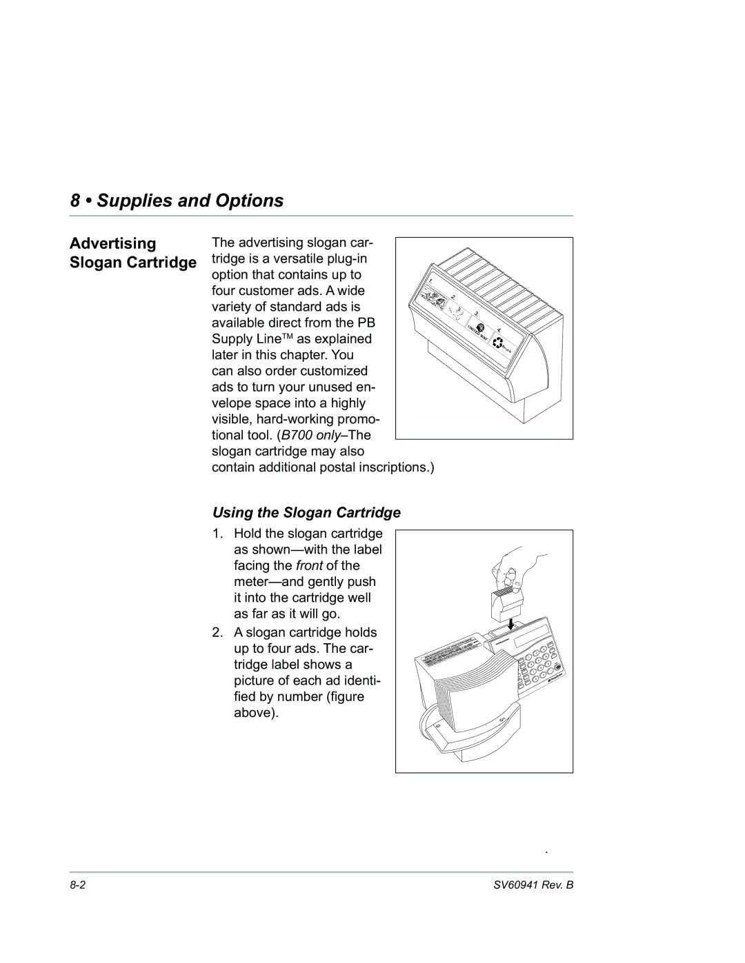 Pitney Bowes B702 manual Supplies and Options, Advertising Slogan Cartridge, Using the Slogan Cartridge 