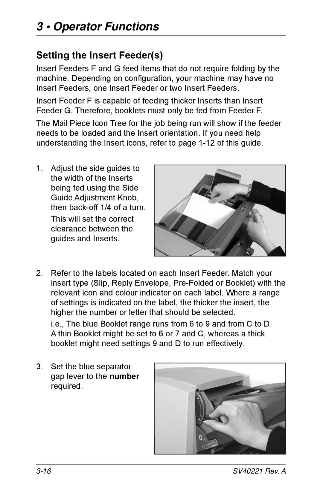 Pitney Bowes D1500, D1600 manual Setting the Insert Feeders 