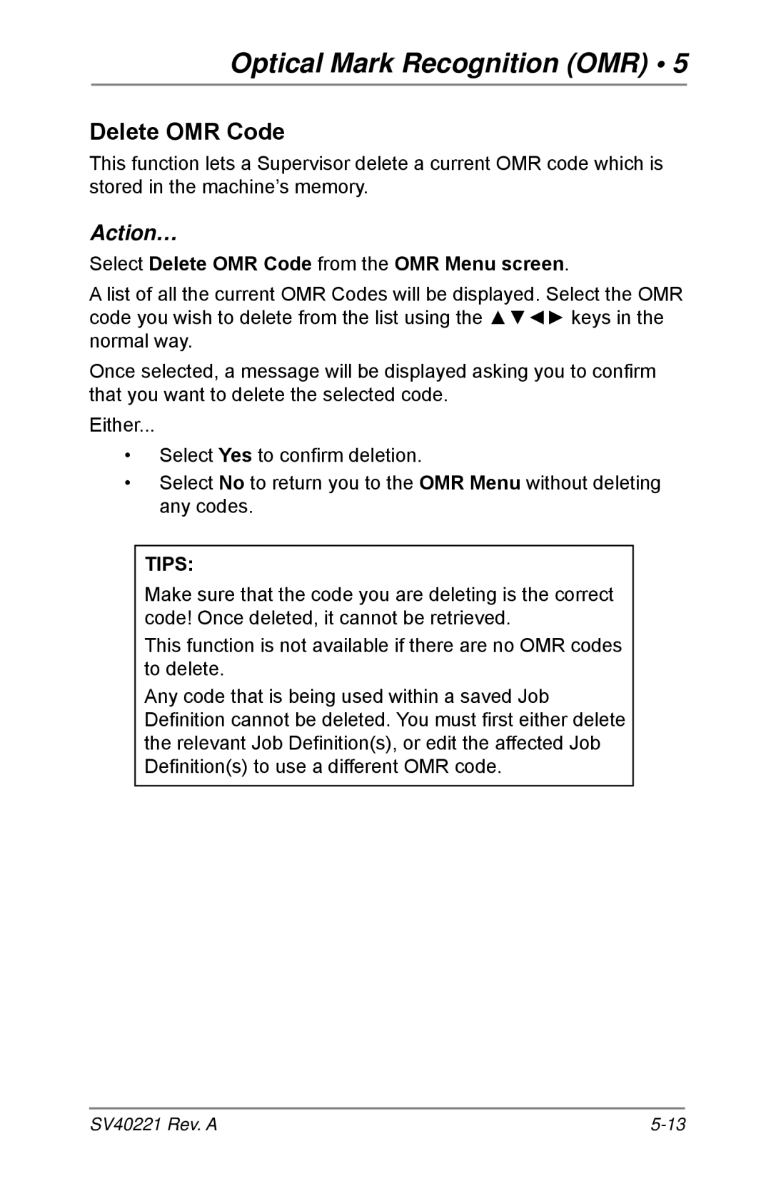 Pitney Bowes D1600, D1500 manual Select Delete OMR Code from the OMR Menu screen 