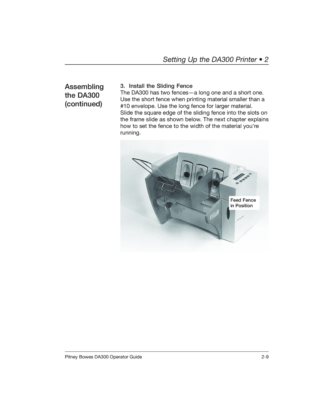 Pitney Bowes manual Feed Fence in Position Pitney Bowes DA300 Operator Guide 