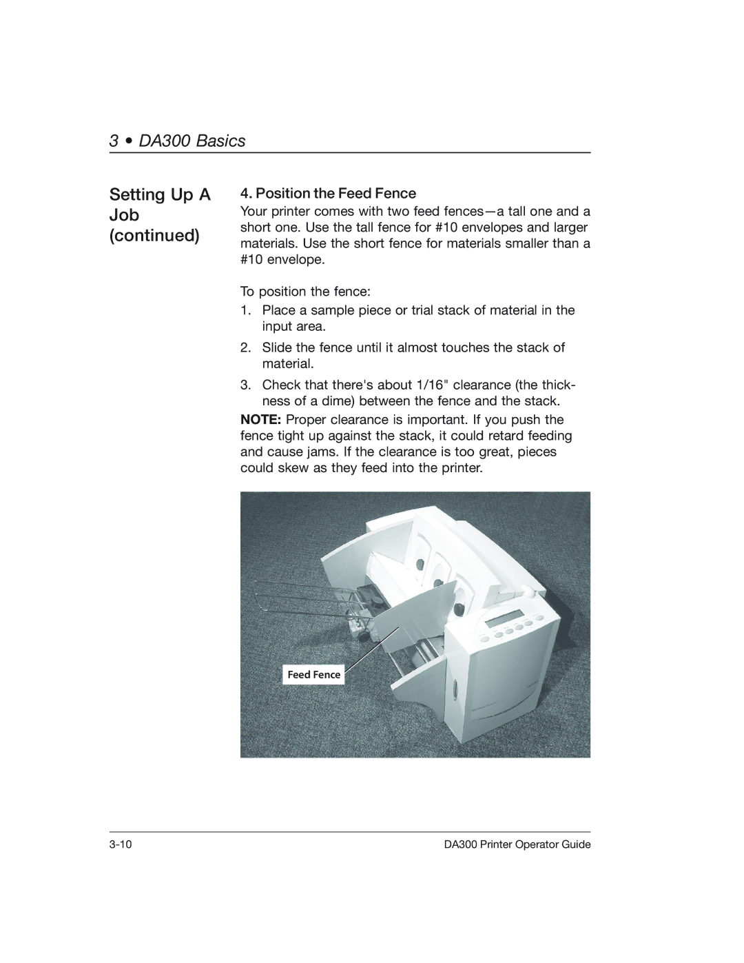 Pitney Bowes DA300 manual Feed Fence 