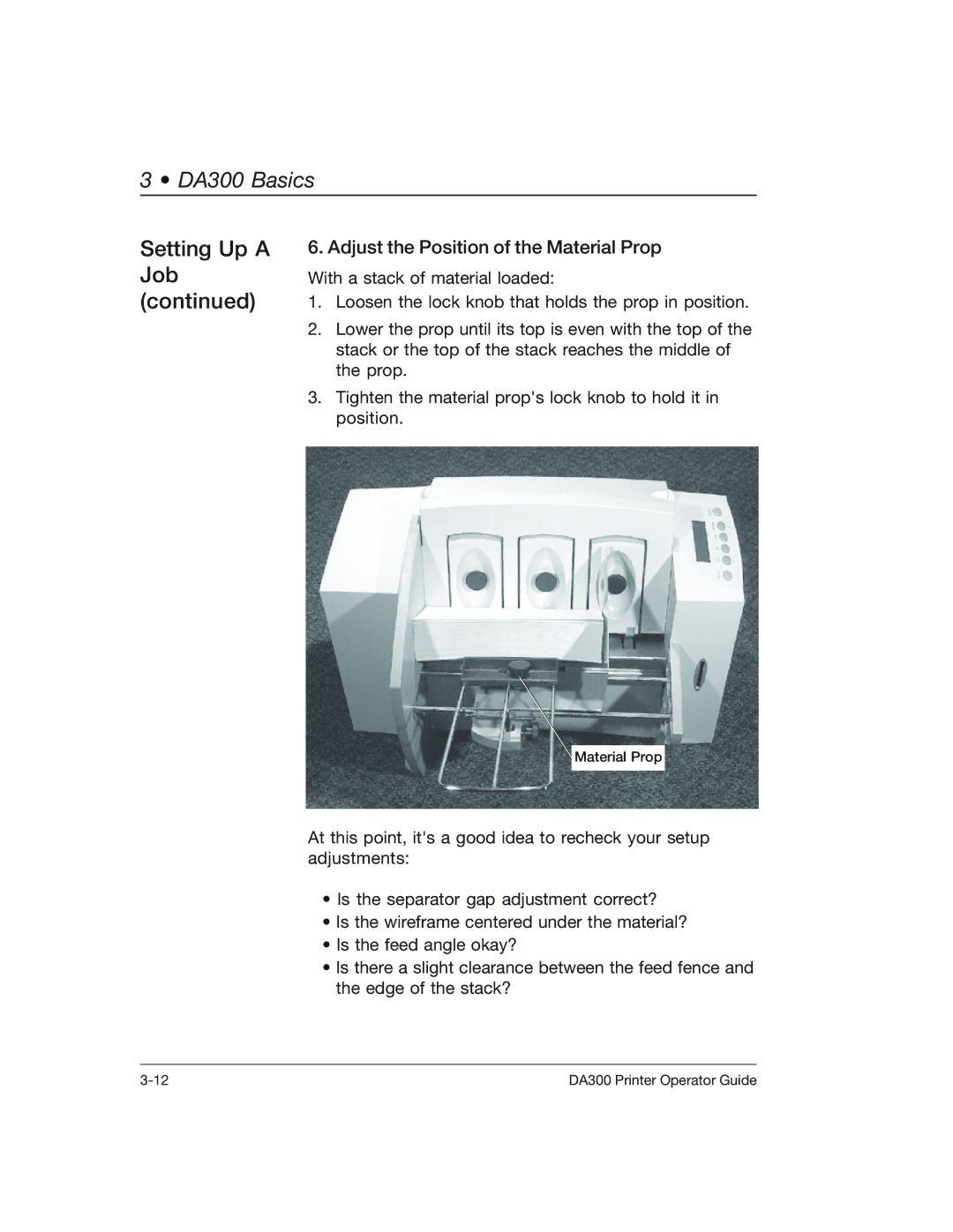 Pitney Bowes DA300 manual Adjust the Position of the Material Prop 