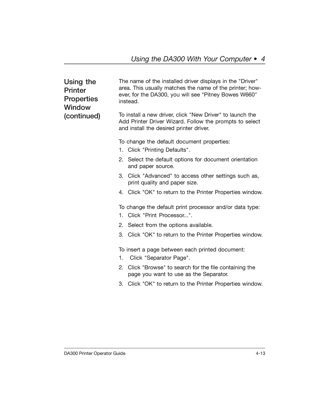 Pitney Bowes DA300 manual Using the Printer Properties Window 