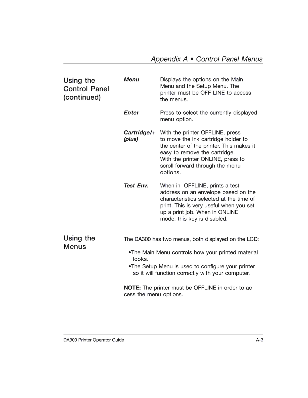 Pitney Bowes DA300 manual Using the Menus 