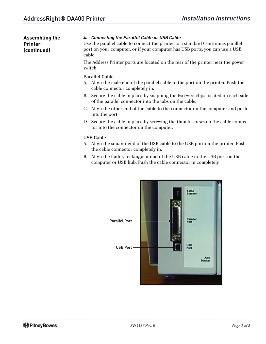 Pitney Bowes installation instructions AddressRight DA400 Printer, Installation Instructions, Assembling the, continued 