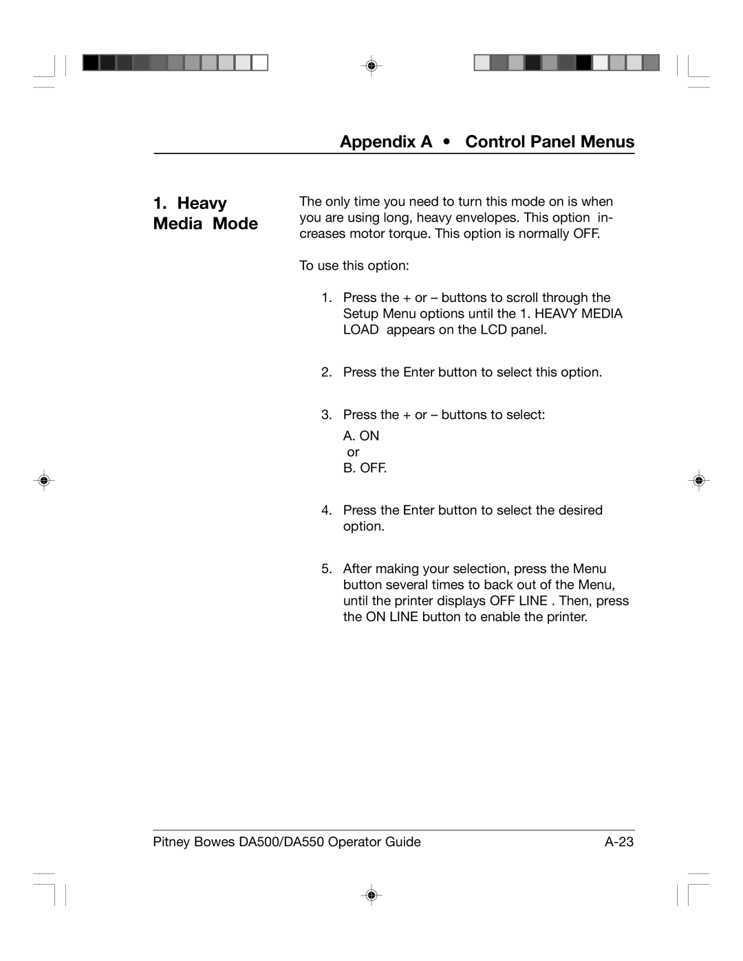 Pitney Bowes DA550, DA500 manual Appendix a Control Panel Menus Heavy Media Mode, Off 