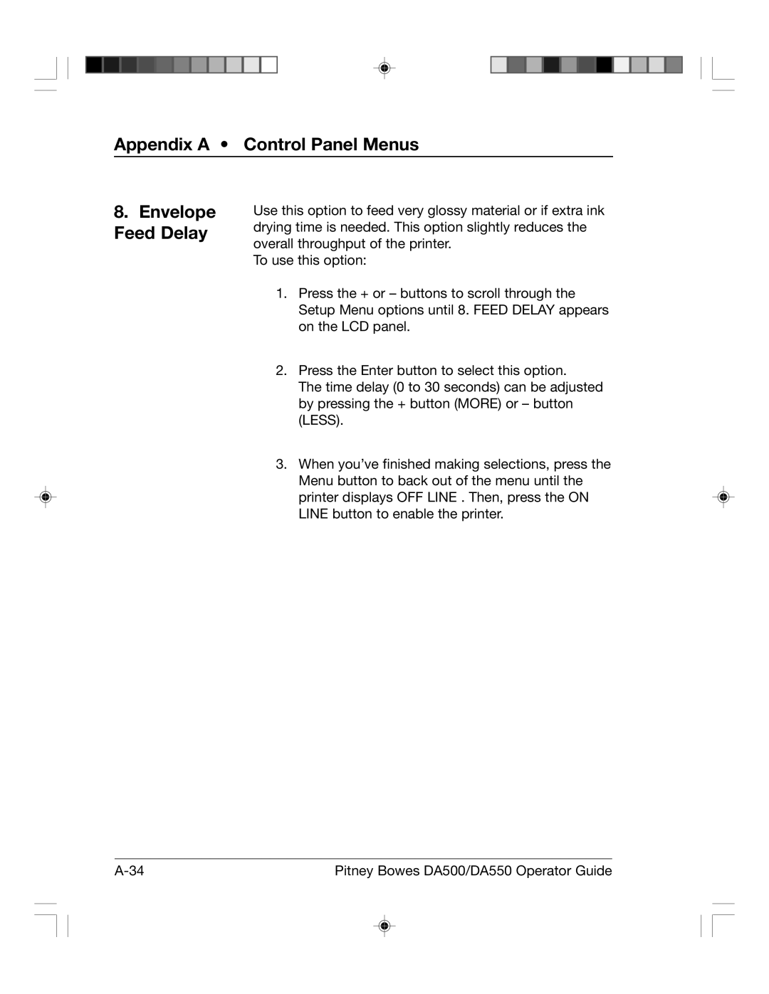 Pitney Bowes DA500, DA550 manual Envelope Feed Delay 