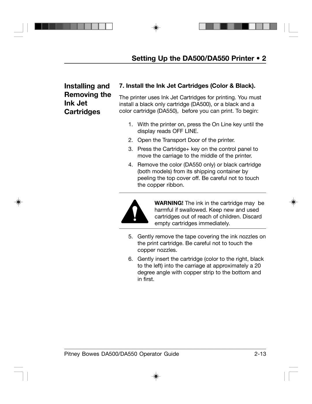 Pitney Bowes DA550, DA500 manual Install the Ink Jet Cartridges Color & Black 