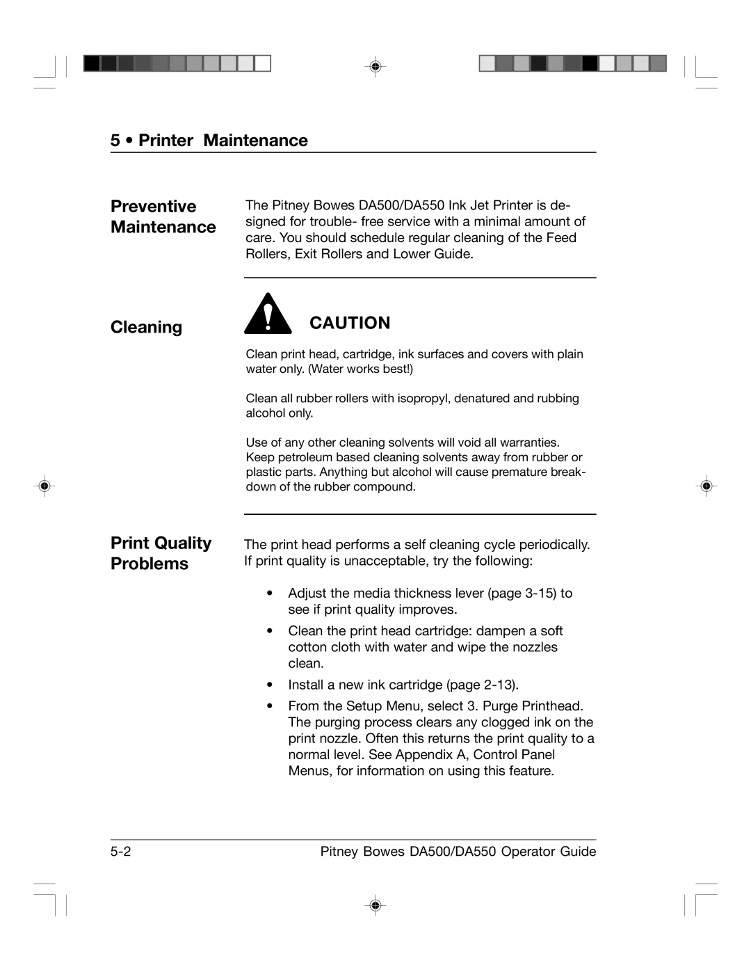 Pitney Bowes DA500, DA550 manual Printer Maintenance, Cleaning Caution, Preventive Maintenance, Print Quality Problems 