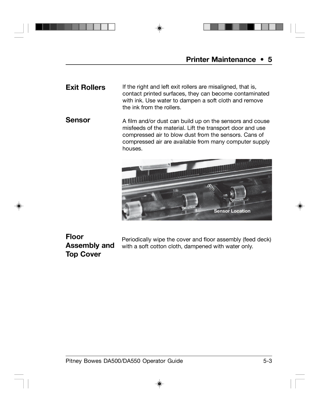 Pitney Bowes DA550, DA500 manual Printer Maintenance Exit Rollers Sensor, Floor Assembly Top Cover 