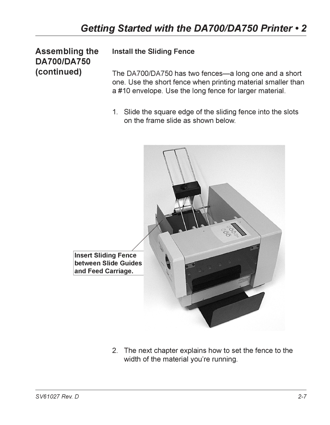 Pitney Bowes DA750, DA700 manual Install the Sliding Fence 