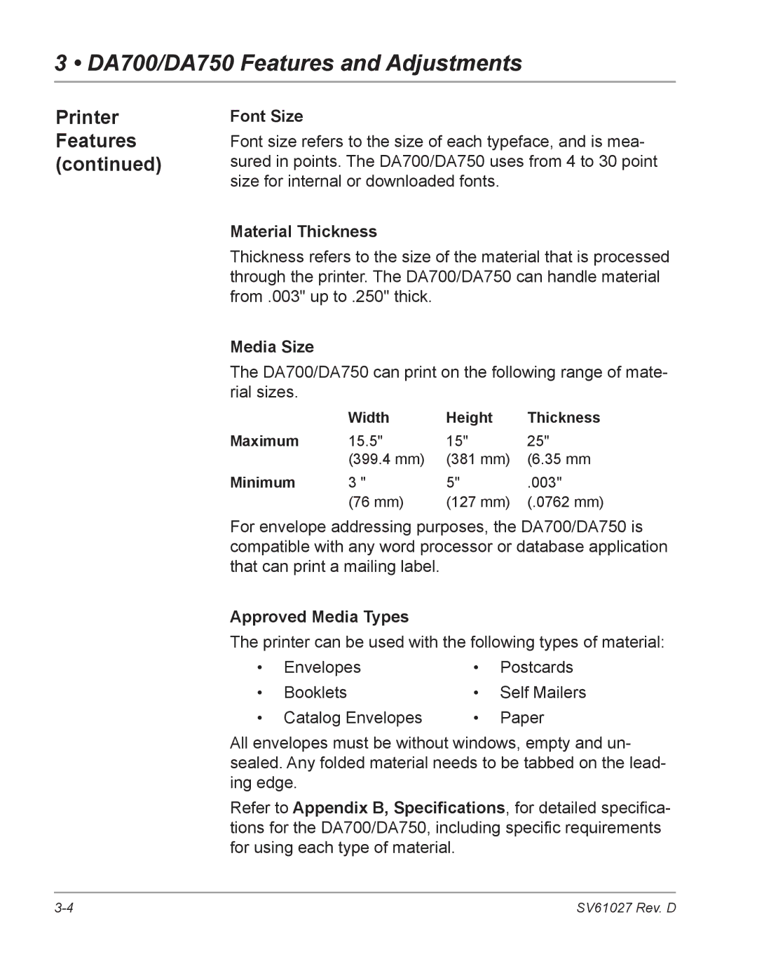 Pitney Bowes DA700, DA750 manual Printer Features, Font Size, Material Thickness, Media Size, Approved Media Types 