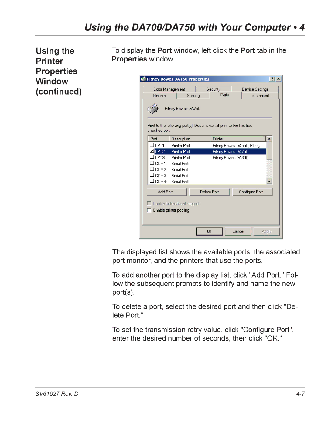 Pitney Bowes DA750, DA700 manual To display the Port window, left click the Port tab, Properties window 