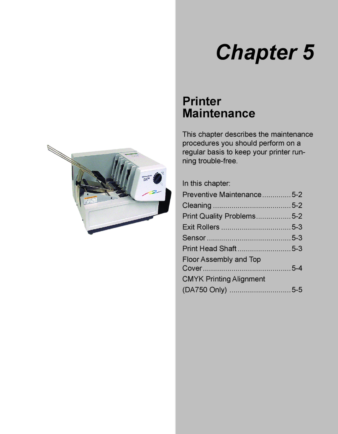 Pitney Bowes DA750, DA700 manual Printer Maintenance 