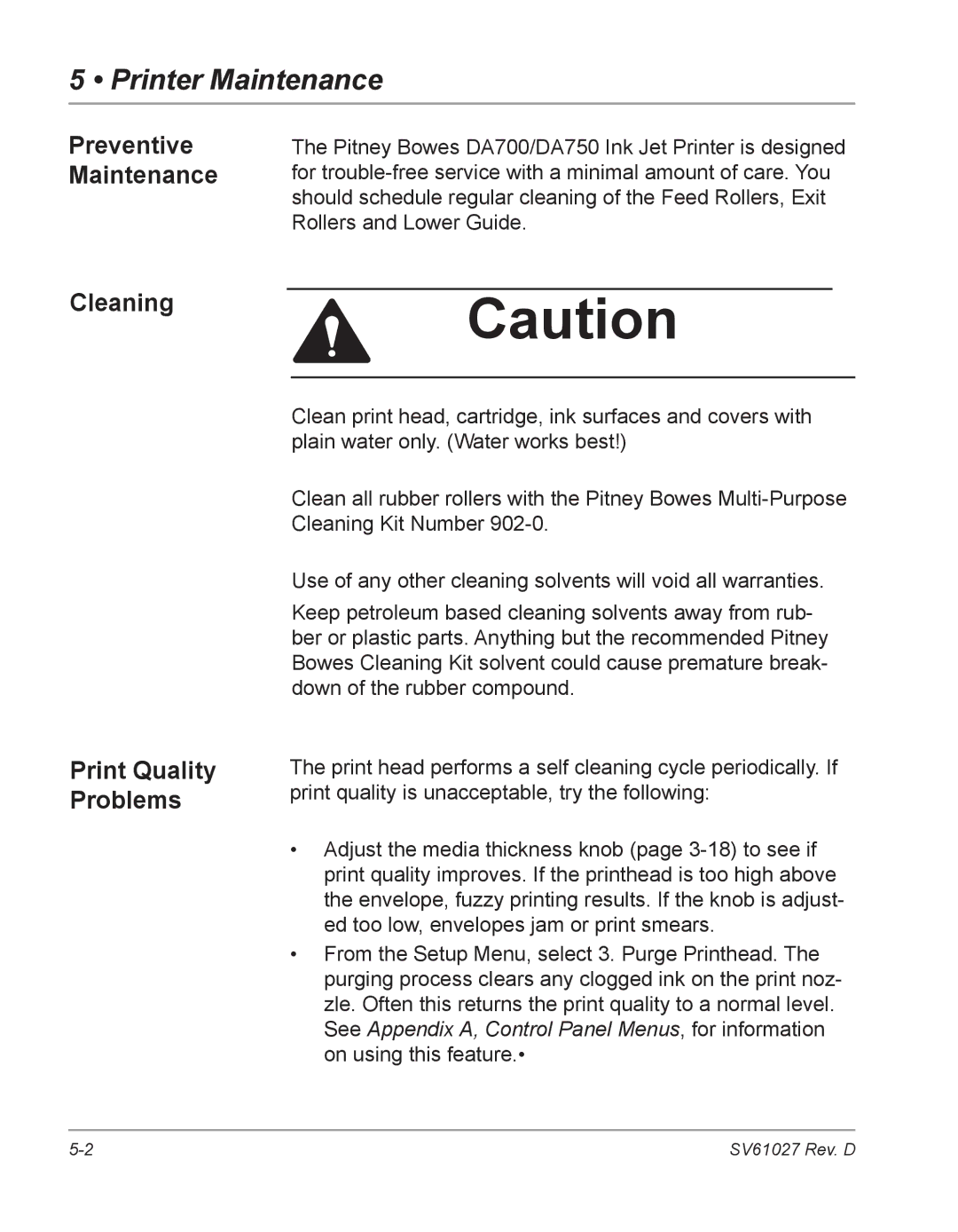 Pitney Bowes DA700, DA750 manual Printer Maintenance, Preventive Maintenance Cleaning, Print Quality Problems 