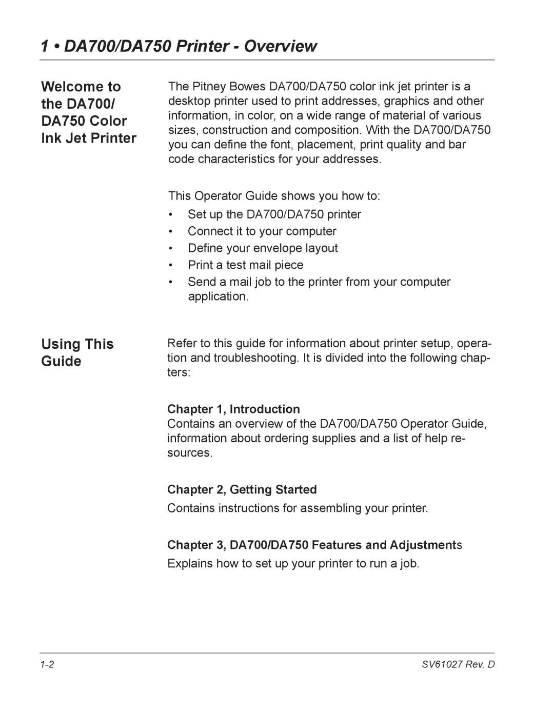 Pitney Bowes manual DA700/DA750 Printer Overview, Welcome to the DA700/ DA750 Color Ink Jet Printer, Using This Guide 