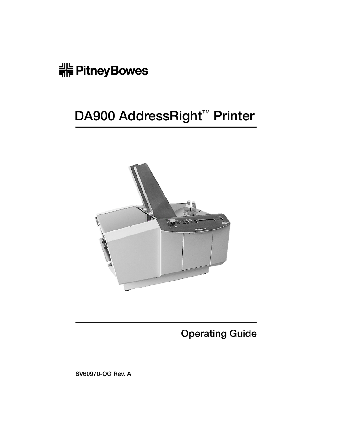 Pitney Bowes manual DA900 AddressRight Printer 