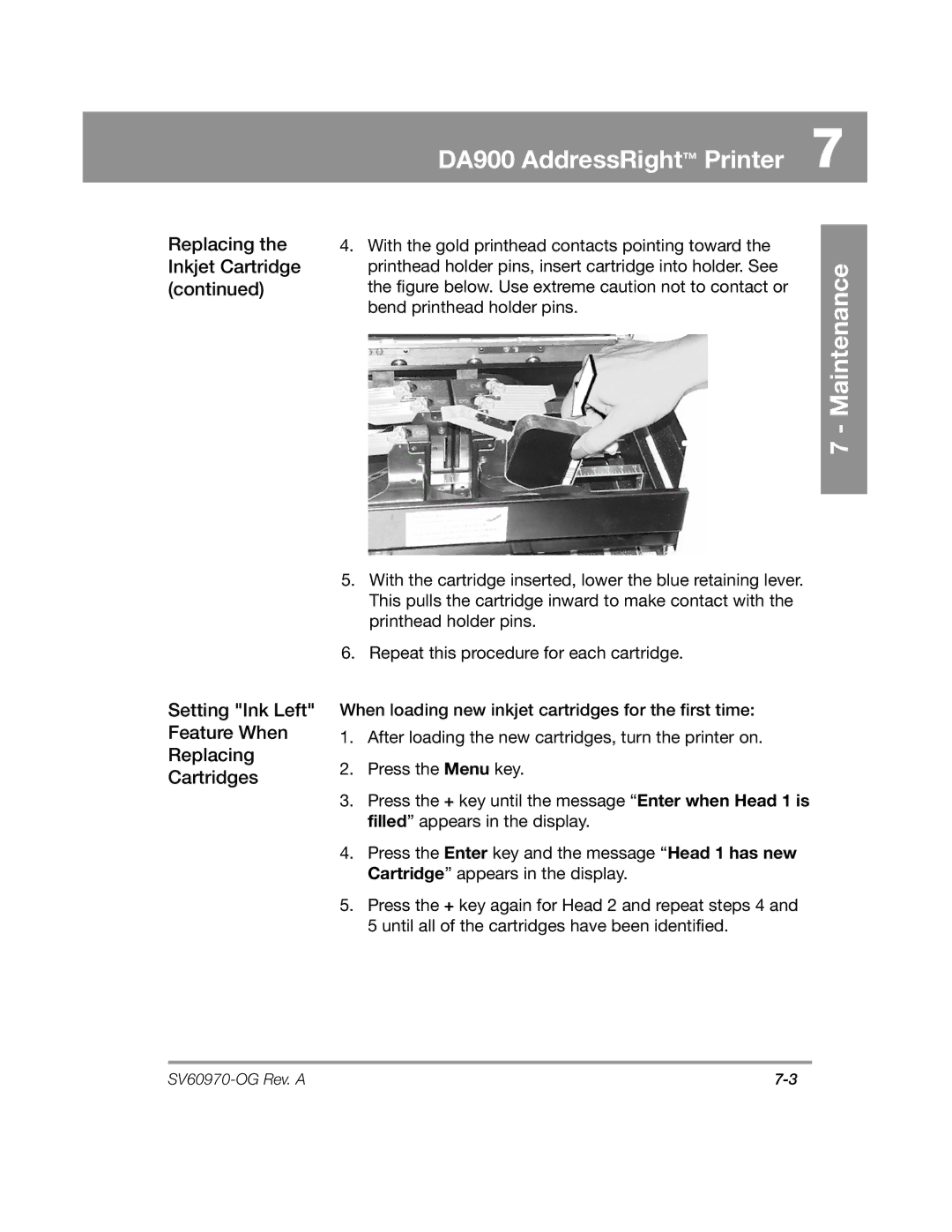 Pitney Bowes manual DA900 AddressRight Printer, Setting Ink Left Feature When Replacing Cartridges 