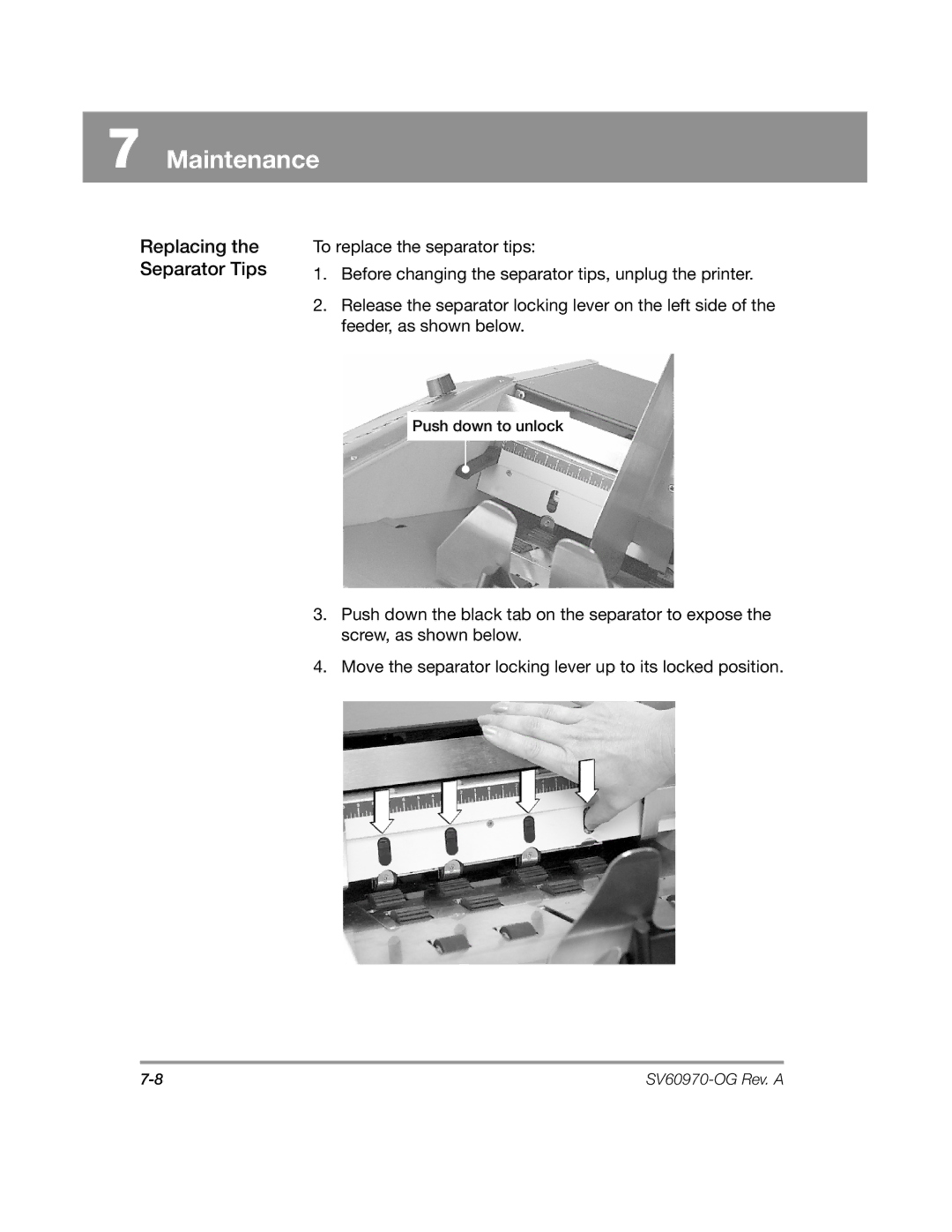 Pitney Bowes DA900 manual Replacing the Separator Tips 