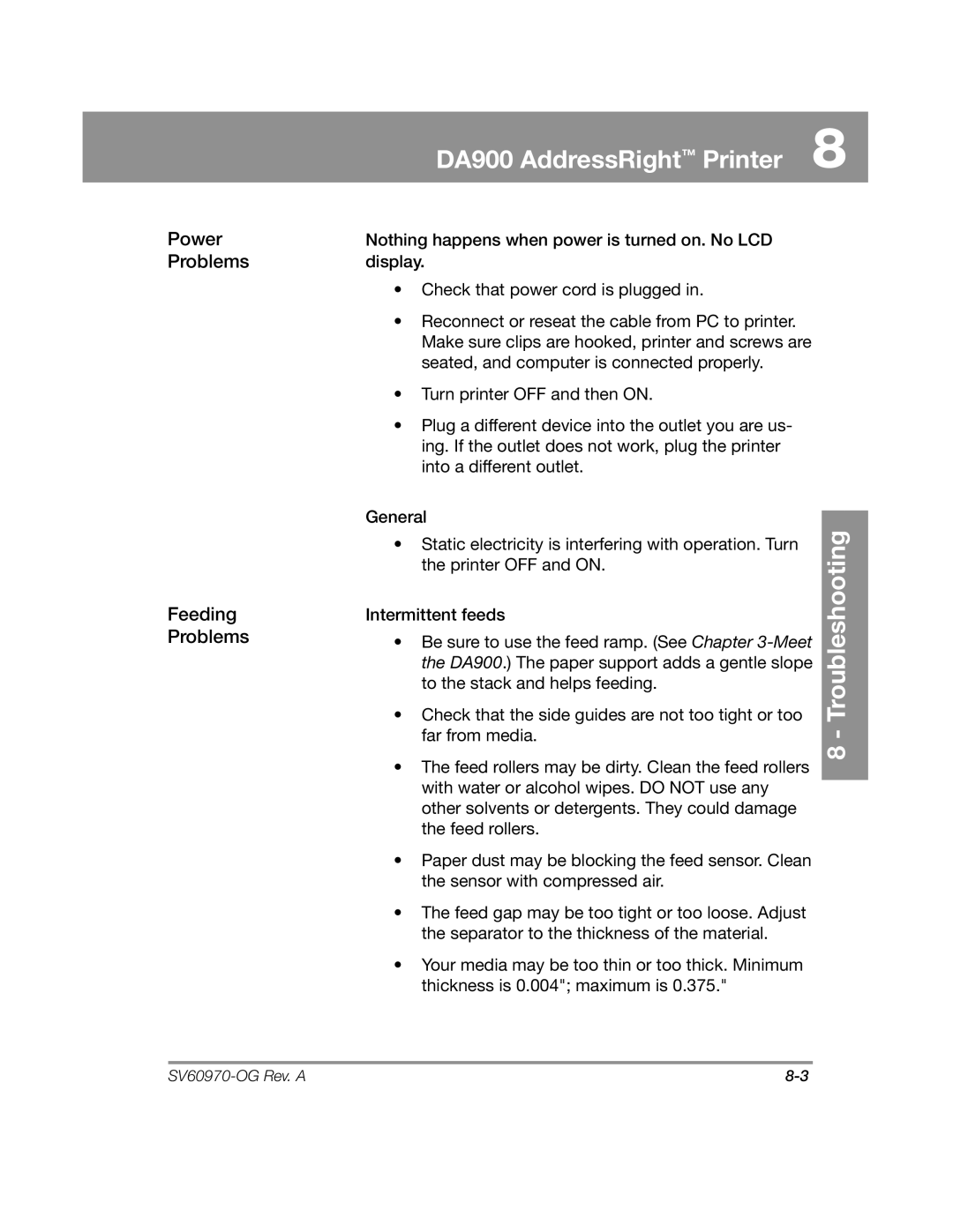 Pitney Bowes DA900 manual Troubleshooting, Power Problems Feeding Problems 