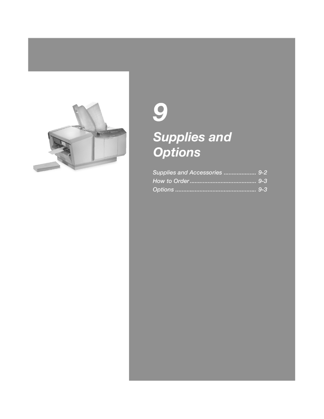 Pitney Bowes DA900 manual Supplies Options 