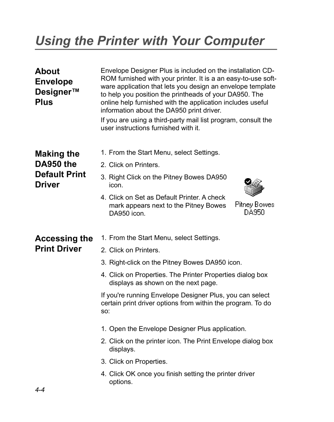 Pitney Bowes manual About Envelope Designer Plus, Making DA950 Default Print Driver, Accessing the Print Driver 