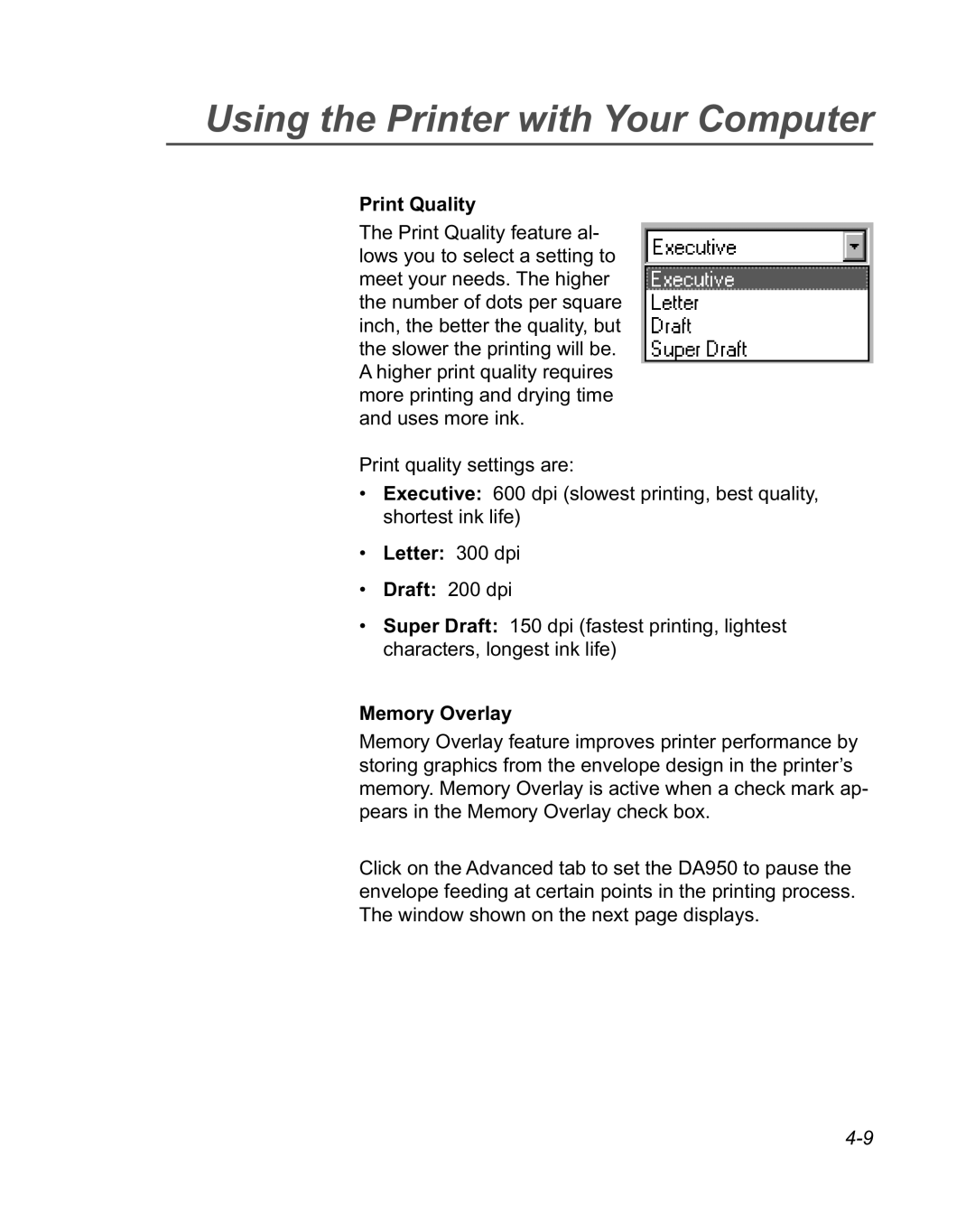 Pitney Bowes DA950 manual Print Quality, Letter 300 dpi Draft 200 dpi, Memory Overlay 