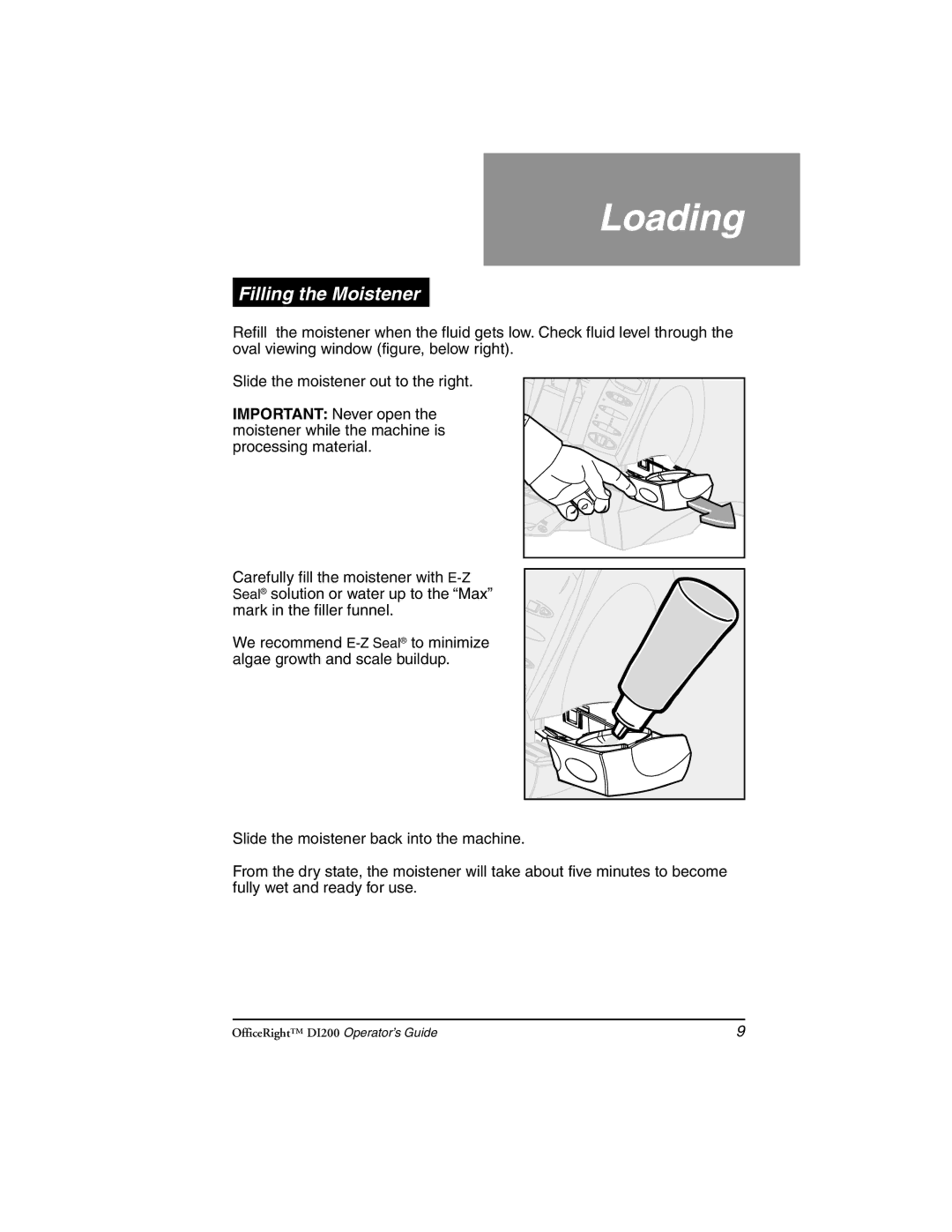 Pitney Bowes DI200 manual Filling the Moistener 