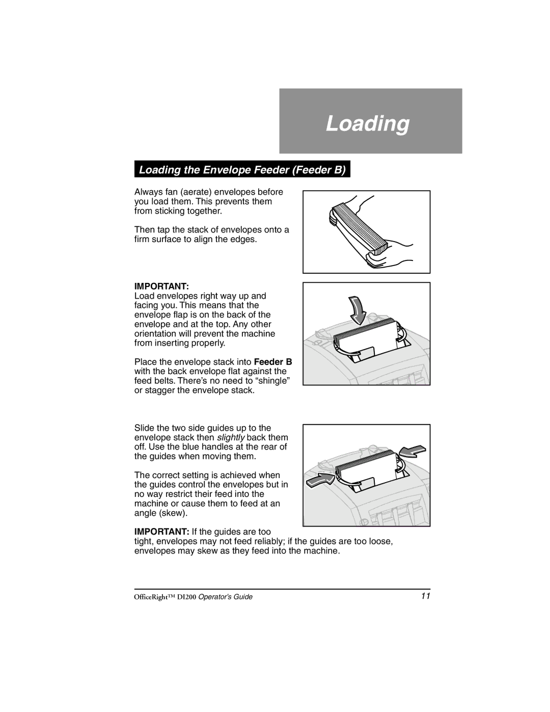 Pitney Bowes DI200 manual Loading the Envelope Feeder Feeder B 