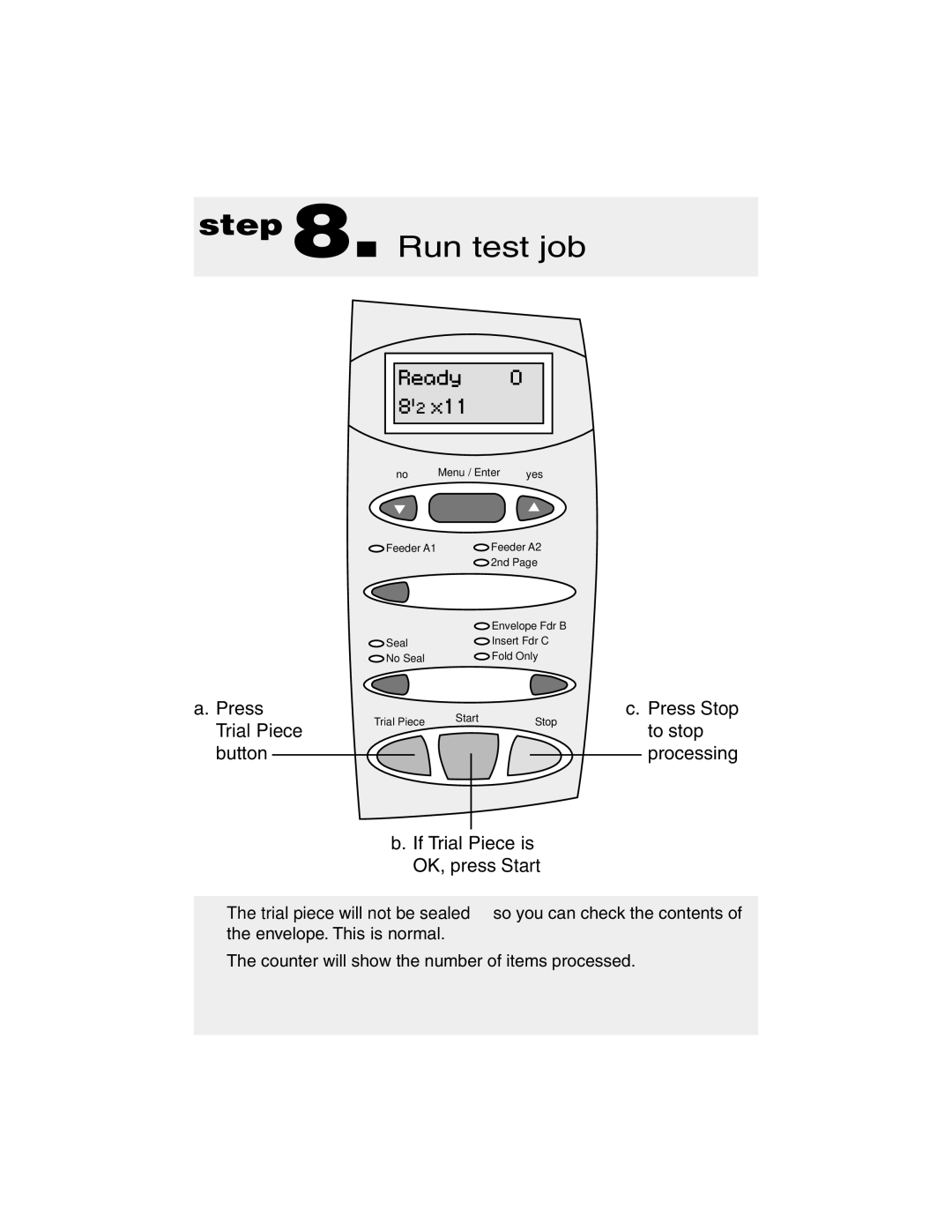 Pitney Bowes DI200 manual Run test job, Button 