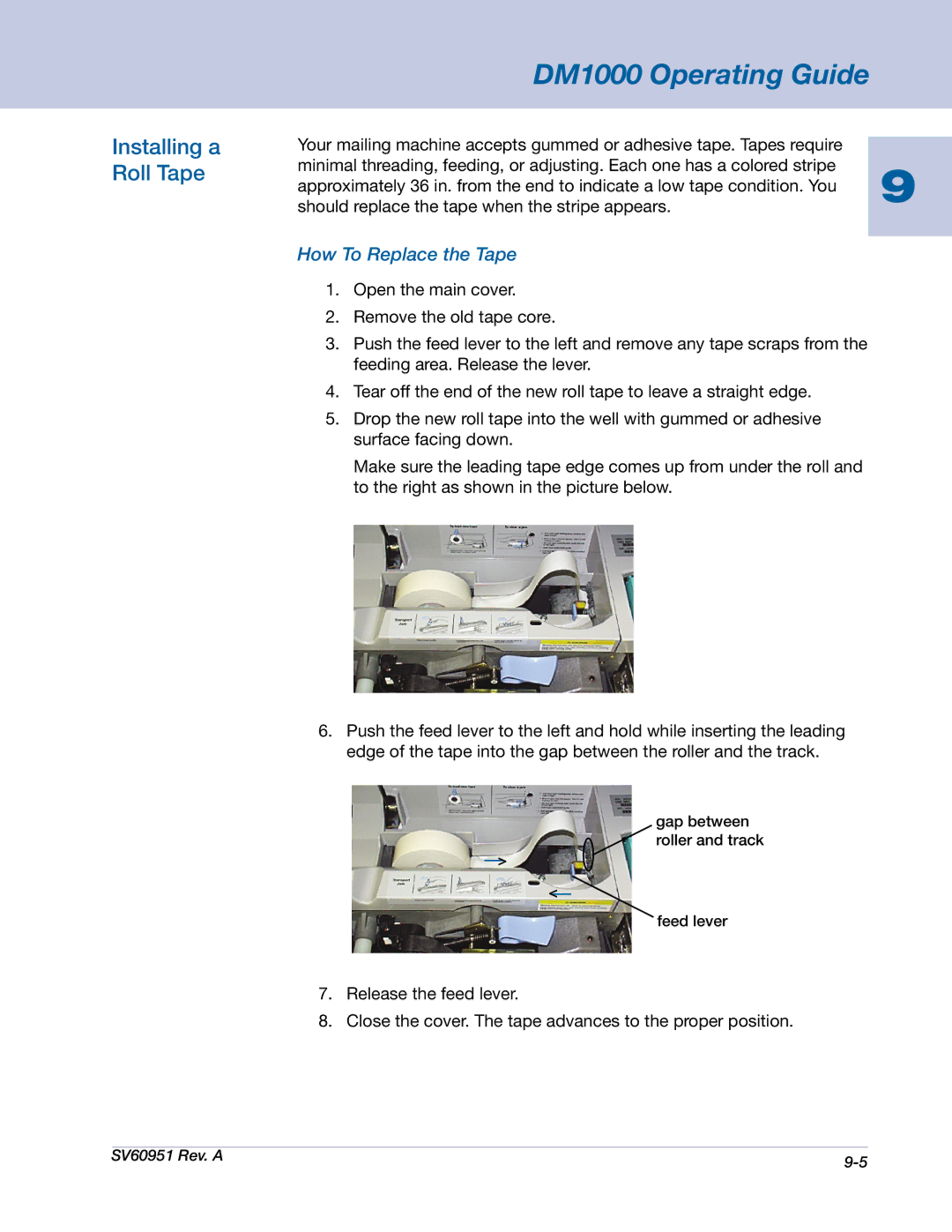 Pitney Bowes DM1000 manual Installing a Roll Tape, How To Replace the Tape 