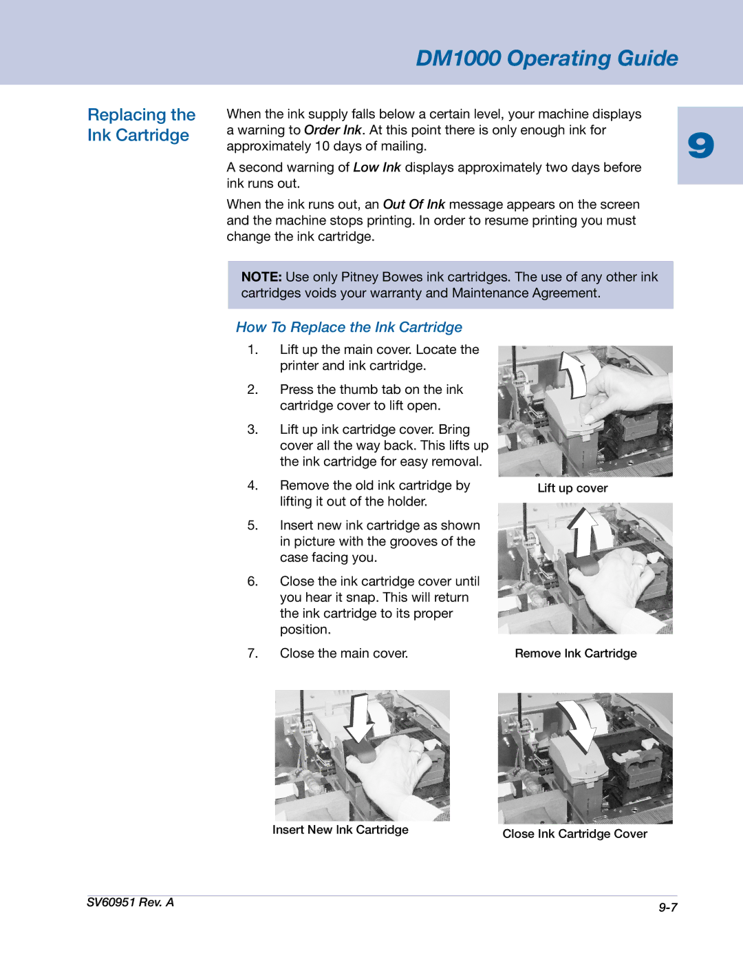 Pitney Bowes DM1000 manual Replacing the Ink Cartridge, How To Replace the Ink Cartridge 