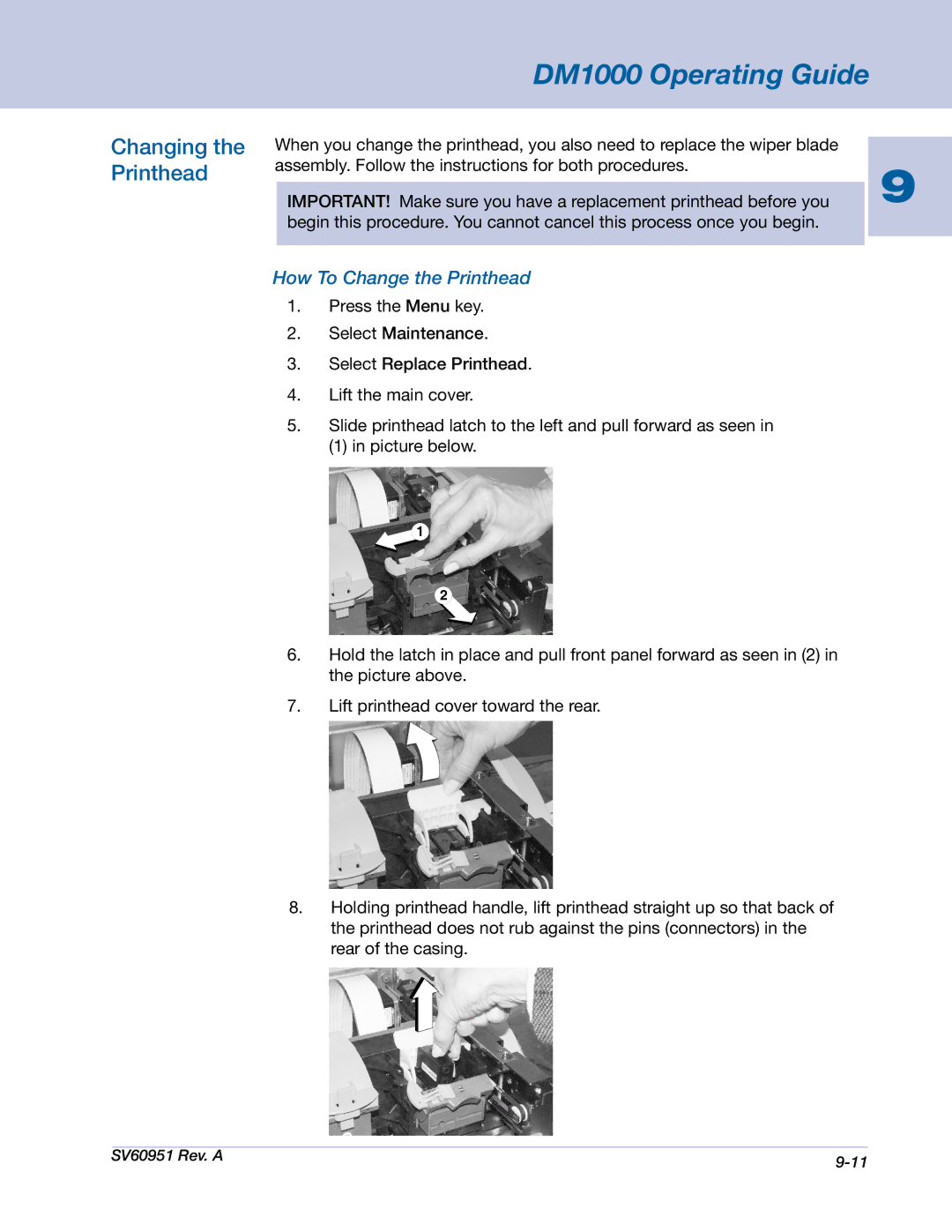 Pitney Bowes DM1000 manual Changing the Printhead, How To Change the Printhead 