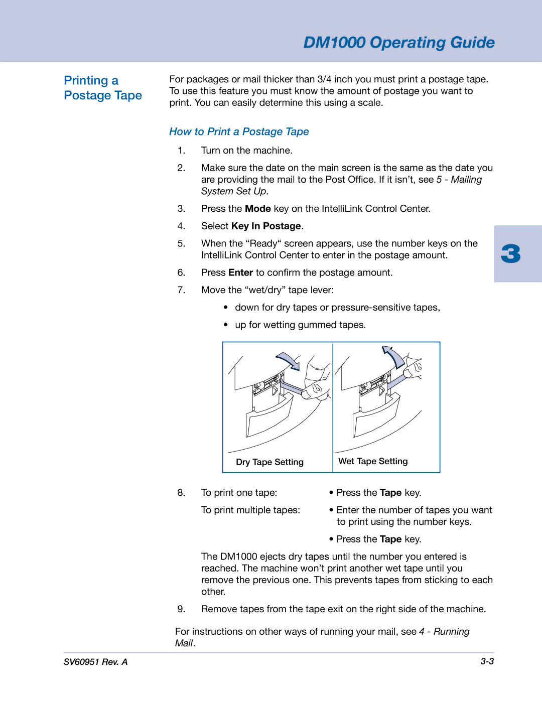 Pitney Bowes DM1000 manual Printing a Postage Tape, How to Print a Postage Tape 