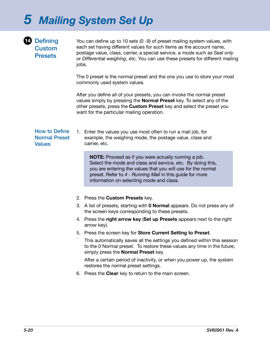 Pitney Bowes DM1000 manual Defining Custom Presets, How to Define Normal Preset Values, Press the Custom Presets key 