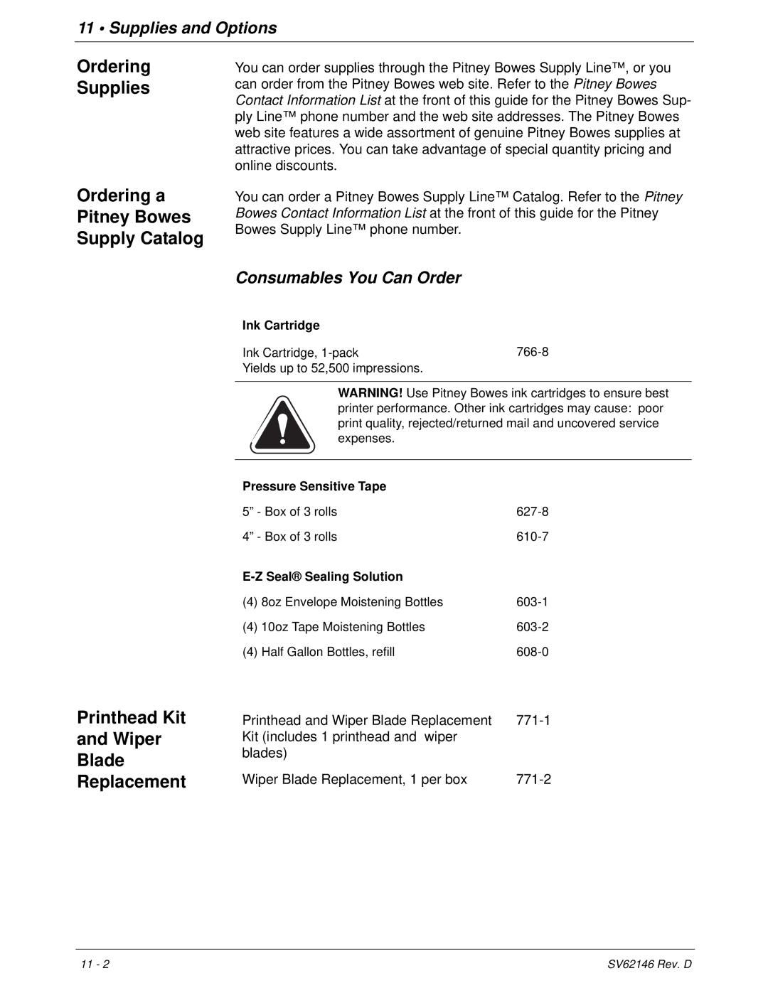 Pitney Bowes DM1100 manual Ordering Supplies Ordering a Pitney Bowes Supply Catalog, Printhead Kit Wiper Blade Replacement 