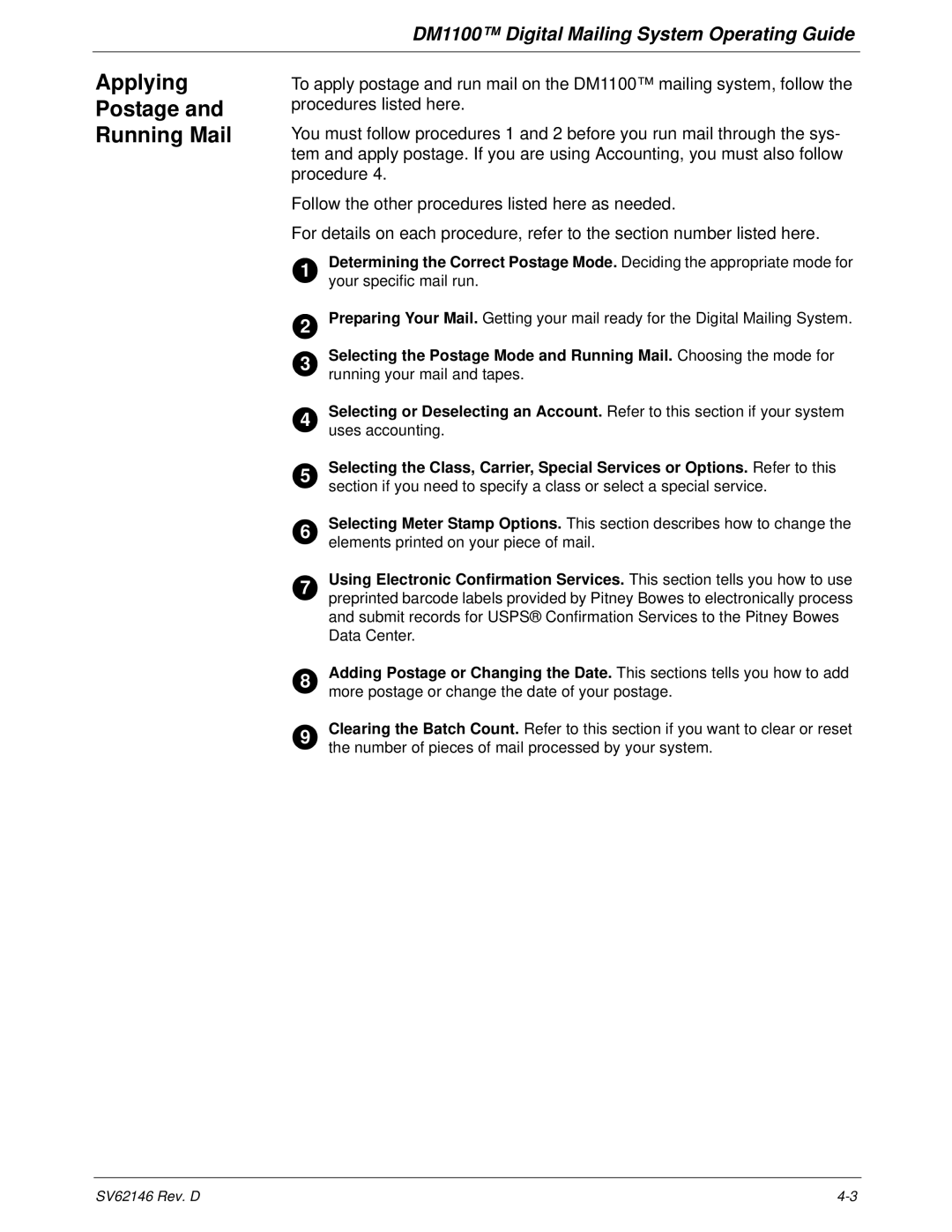 Pitney Bowes DM1100 manual Applying Postage Running Mail 