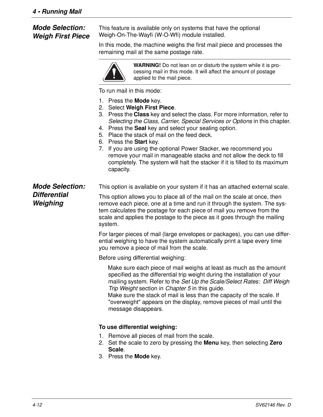 Pitney Bowes DM1100 manual Mode Selection Weigh First Piece Differential Weighing, Select Weigh First Piece 