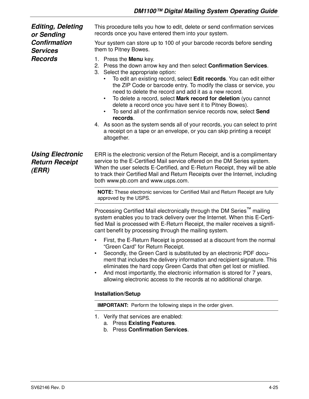 Pitney Bowes DM1100 manual Installation/Setup, Press Existing Features Press Confirmation Services 