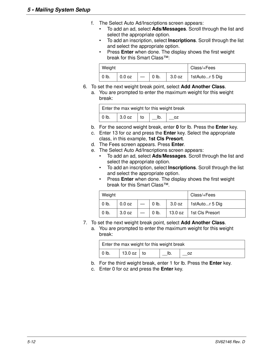 Pitney Bowes DM1100 manual To set the next weight break point, select Add Another Class 