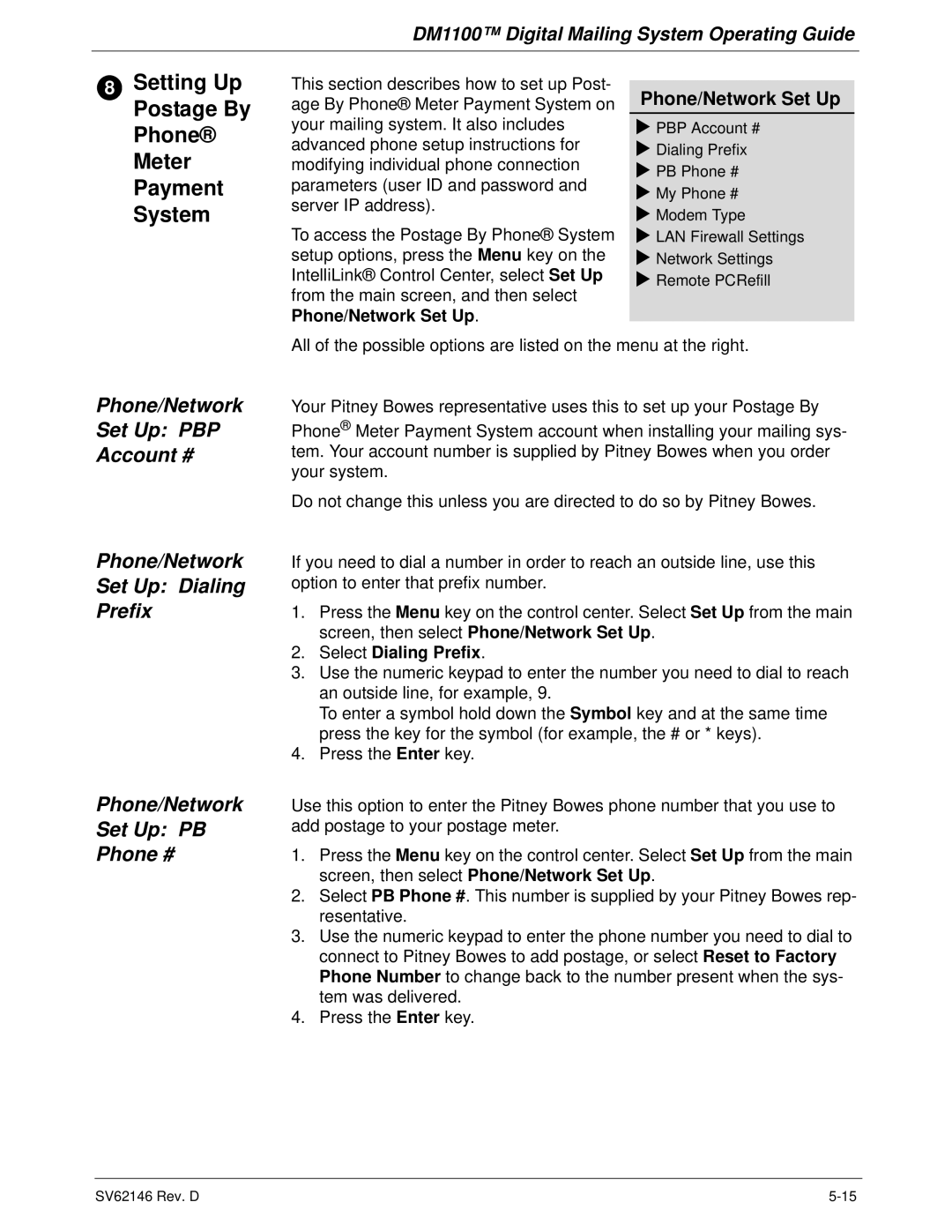 Pitney Bowes DM1100 manual Setting Up Postage By Phone Meter Payment System, Phone/Network Set Up PBP Account # 