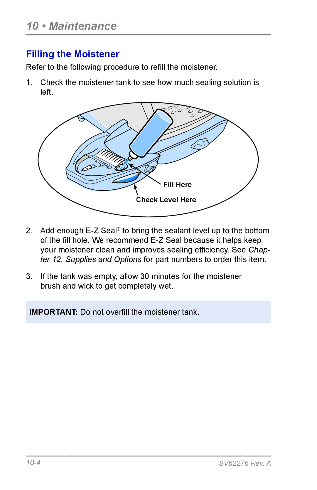 Pitney Bowes DM125 manual Filling the Moistener 