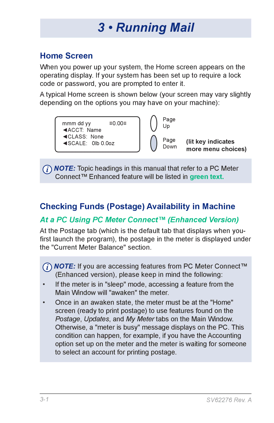 Pitney Bowes DM125 manual Running Mail, Home Screen, Checking Funds Postage Availability in Machine 