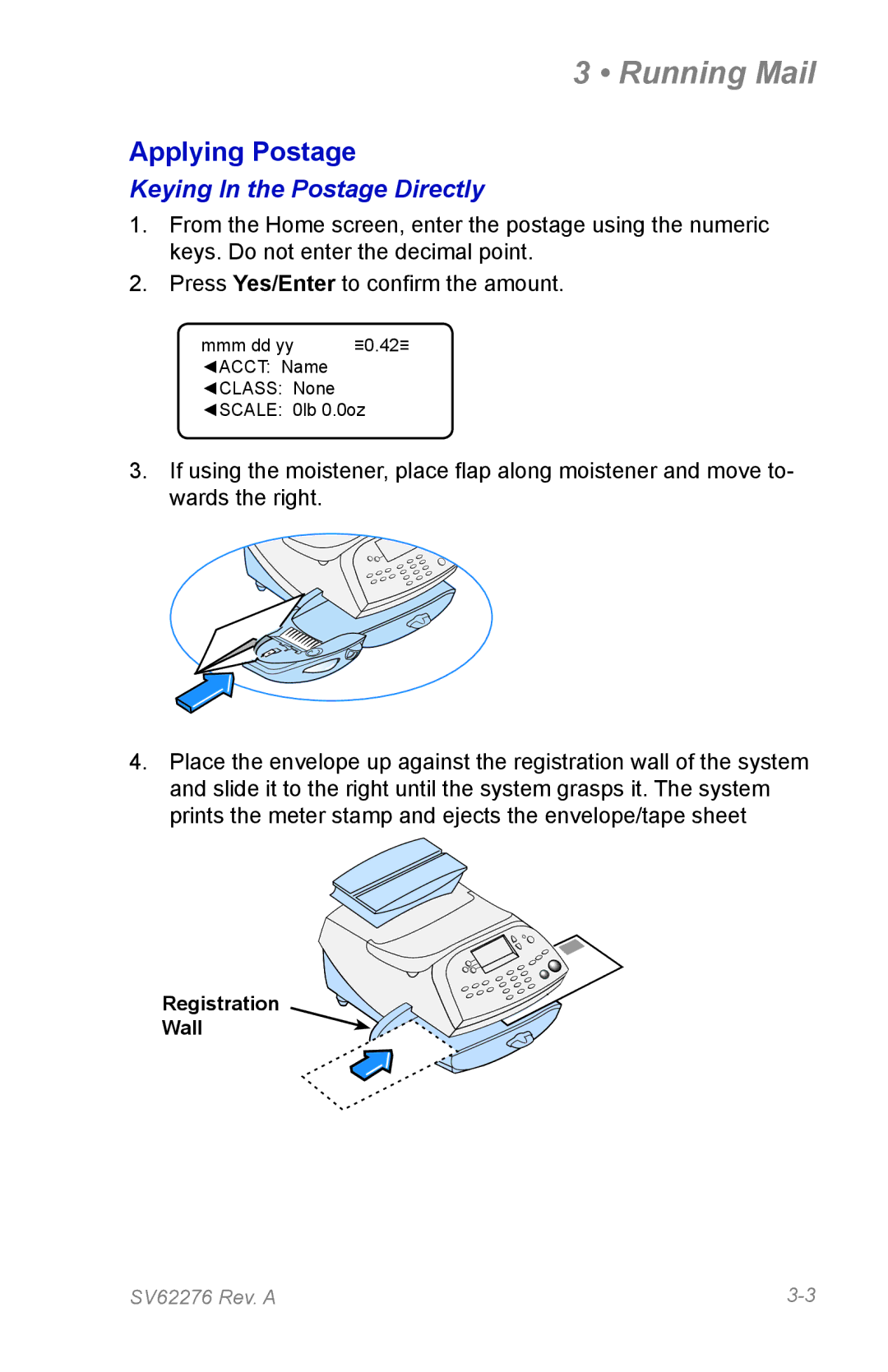 Pitney Bowes DM125 manual Keying In the Postage Directly 