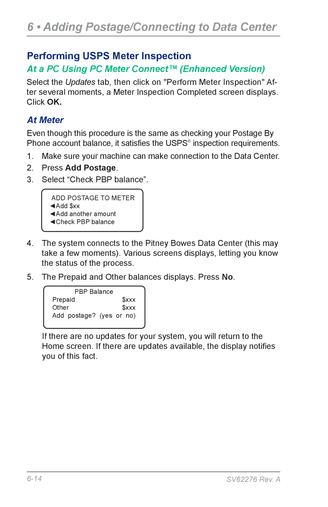 Pitney Bowes DM125 manual Performing Usps Meter Inspection, At Meter 