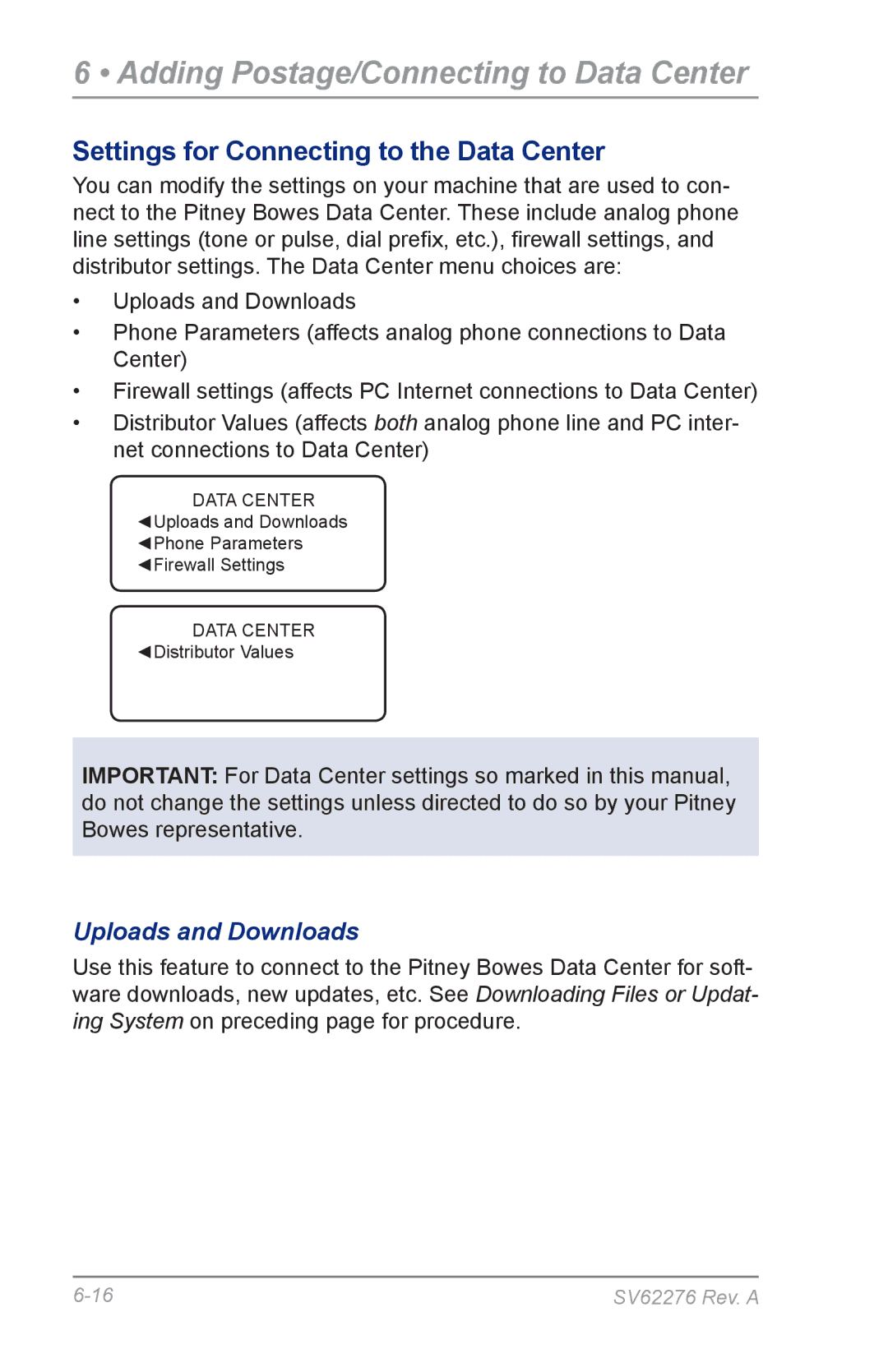 Pitney Bowes DM125 manual Settings for Connecting to the Data Center, Uploads and Downloads 