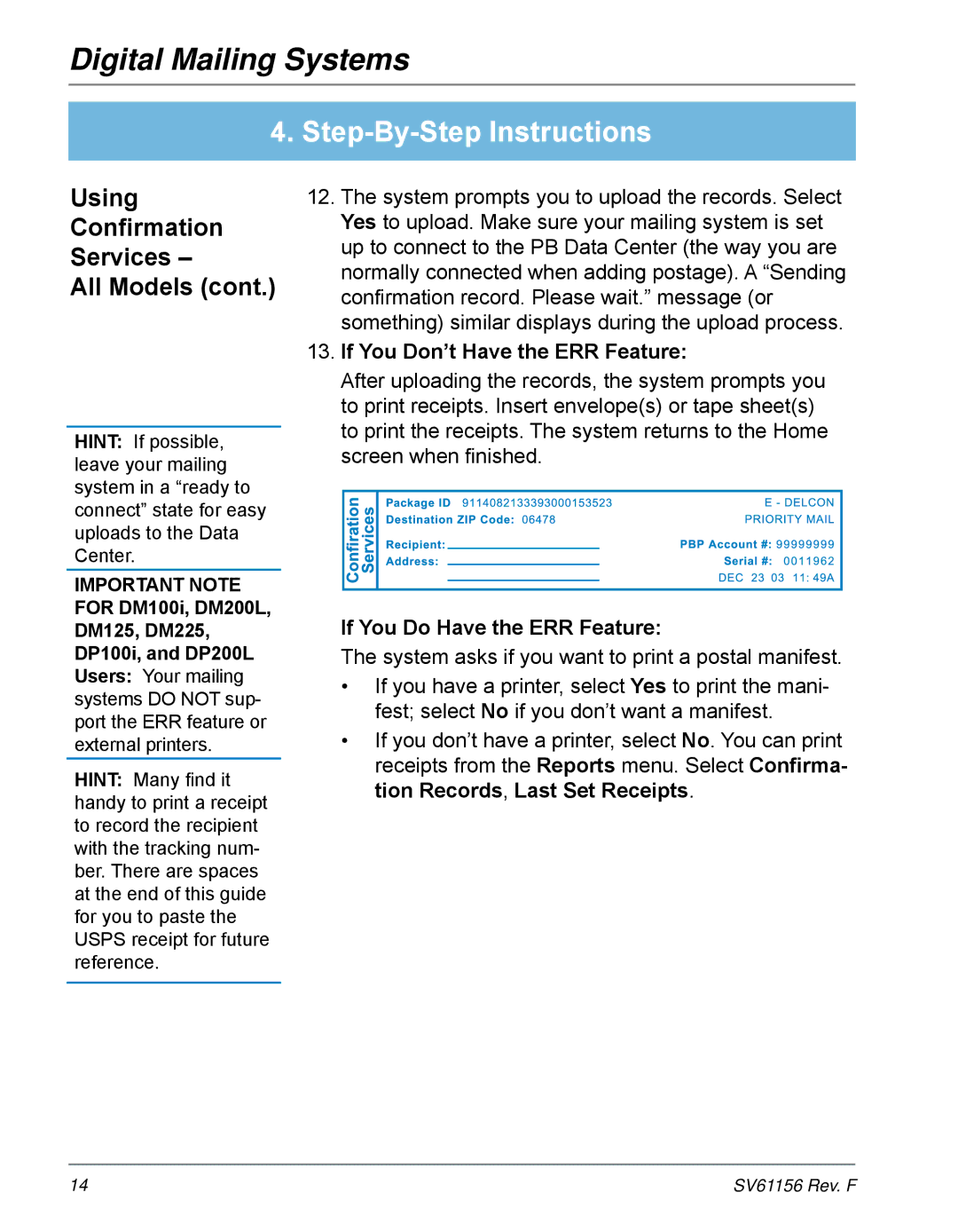 Pitney Bowes DM200L, DM225, DM300C, DM400C, DM100i, DM125 If You Don’t Have the ERR Feature, If You Do Have the ERR Feature 