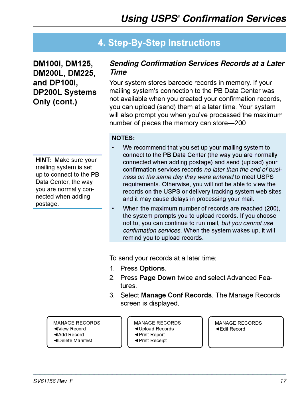 Pitney Bowes DM125, DM225, DM300C, DM200L, DM400C, DM100i, DP450C, DM475 Sending Confirmation Services Records at a Later Time 