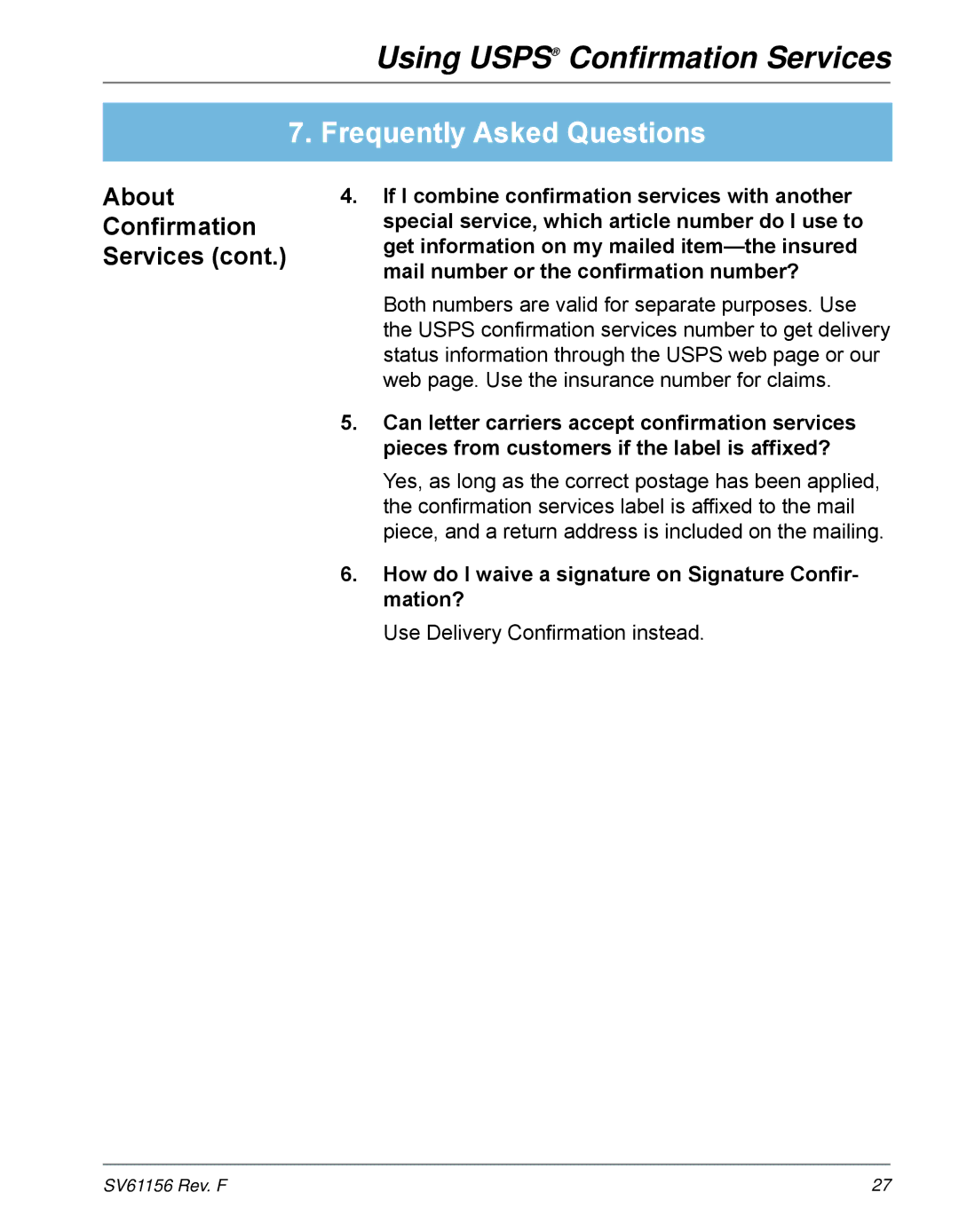 Pitney Bowes DM300C, DM225, DM200L About Confirmation Services, How do I waive a signature on Signature Confir- mation? 